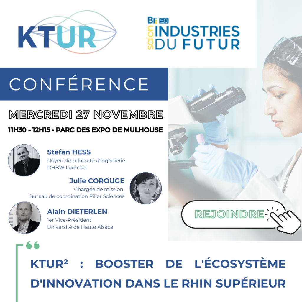 27.11.2024, Mulhouse, Messe Be4.0: Konferenz „KTUR, Booster des Innovations-Ökosystems am Oberrhein“